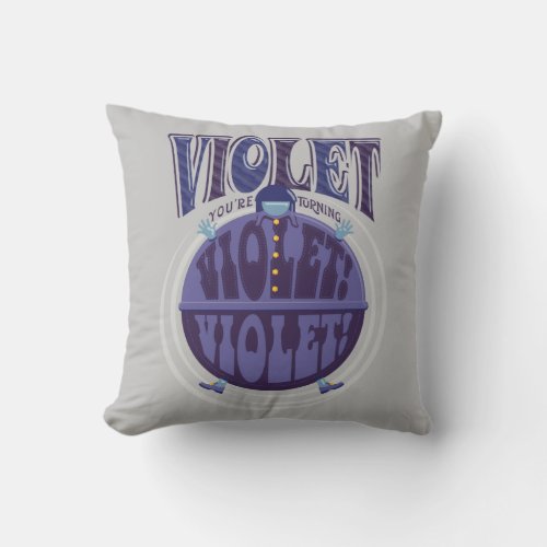 Youre Turning Violet Violet Throw Pillow
