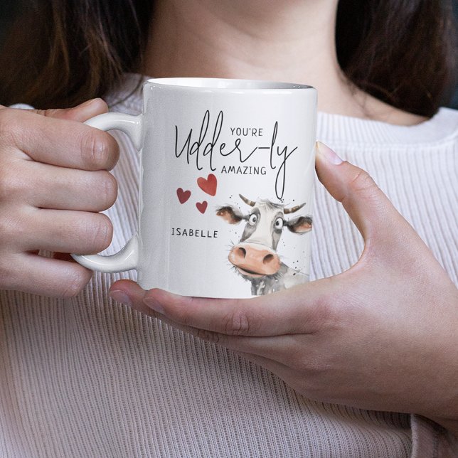 You're Udder-ly Amazing | Fun Coffee Mug (Creator Uploaded)