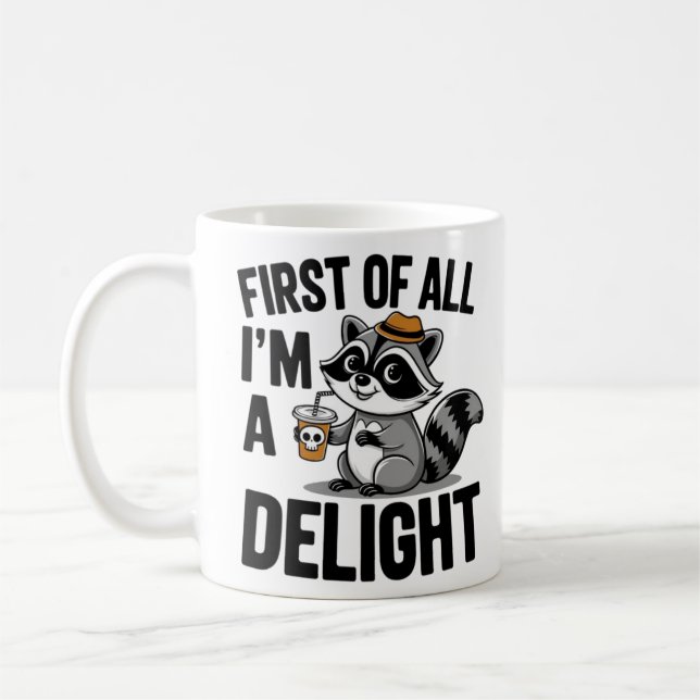 You're Weird I'll Keep You, Funny Raccoon And Opss Coffee Mug (Left)