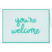 You're Welcome! (Front Horizontal)