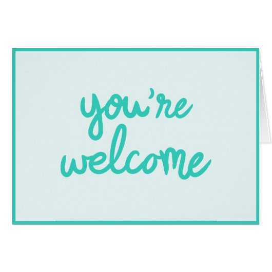 You're Welcome! Cards (Front Horizontal)