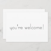 You're Welcome Cards | Zazzle