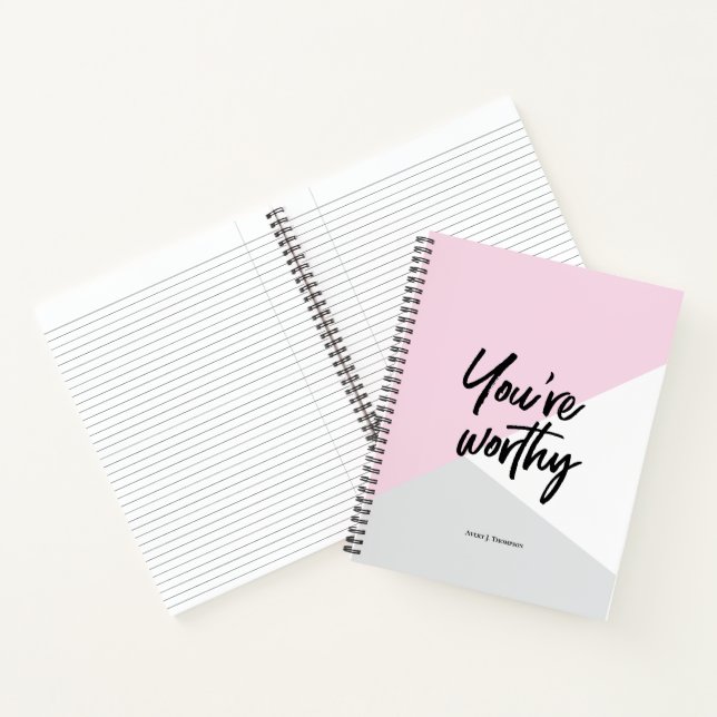 You're Worthy Pink Chic Personalized Motivational Notebook (Inside)