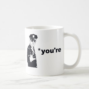 You're Your Grammar Police Coffee Mug