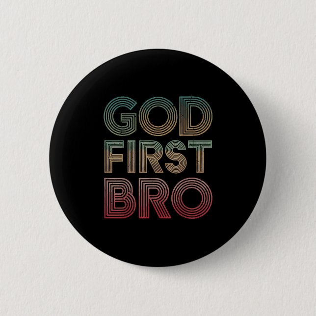 Youth Boy God First Bro Funny Christian God Brothe Button (Front)