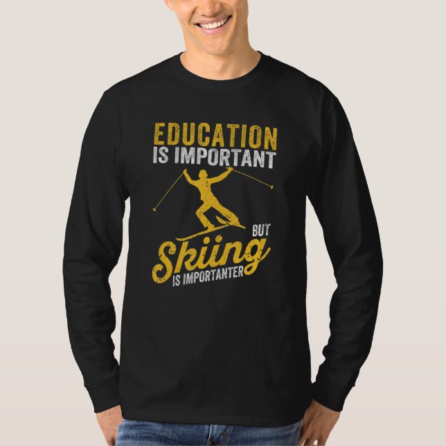Youth Kids Education Is Important But Skiing Is Im T-Shirt (Front)