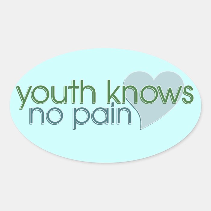 Youth Knows No Pain Oval Sticker