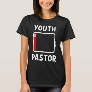 Youth Pastor Low Battery Energy Church Camp Minis T-Shirt