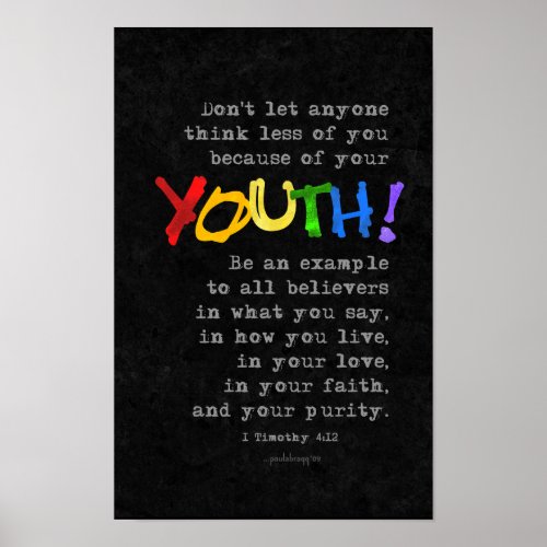 Youth Scripture 1 Timothy 412 Poster