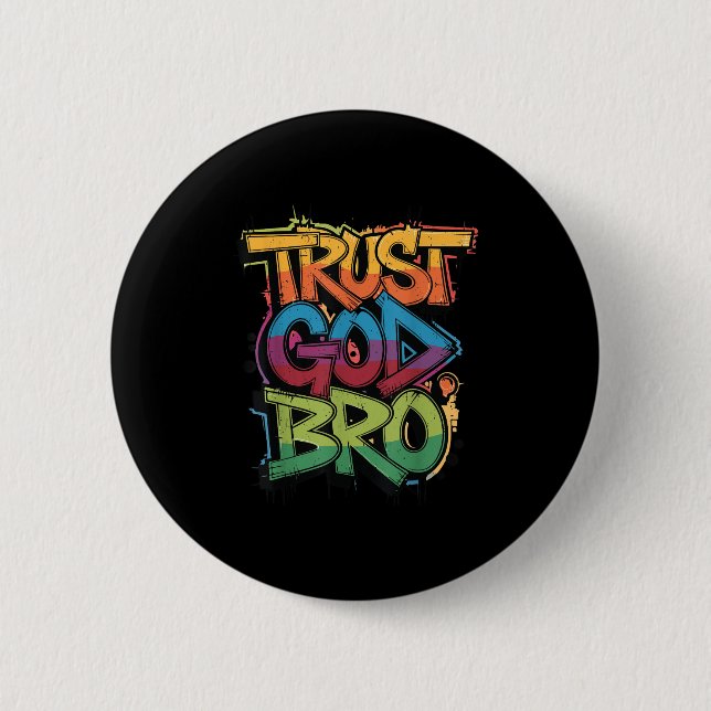 Youth Trust God Bro Funny Christian Boy Son Brothe Button (Front)