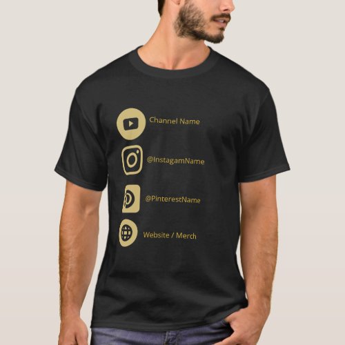 YOUTUBE CHANNEL SOCIAL MEDIA GOLD BLACK PROMOTION T_Shirt