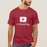 Youtube Channel Youtuber Vlogger T-shirt at Zazzle