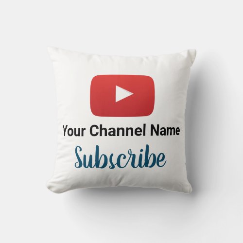 YouTube Subscribe  Add Channel Name Throw Pillow
