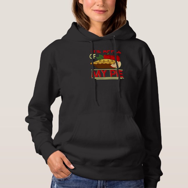 Youu2019re The Apple Of My Pie Backprint Pie & Don Hoodie (Front)