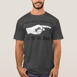 Youve Been A Naughty Boy T-Shirt