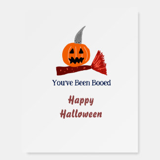 You've been Booed happy Halloween pumpink broom sc Foam Board