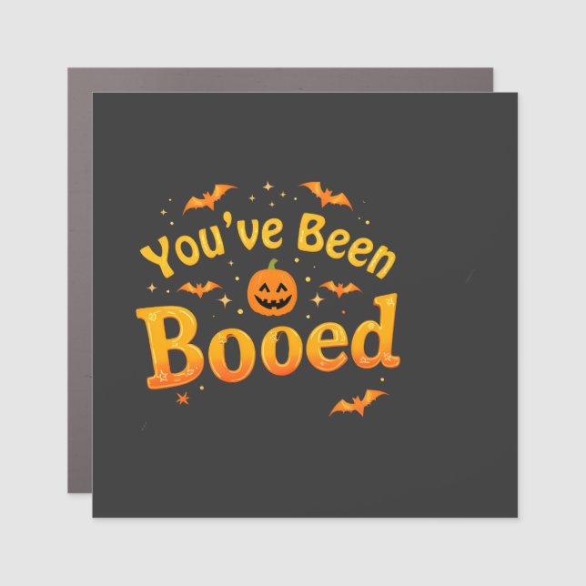 You've been booed Spooky Pumpkin Halloween Car Magnet (Front)