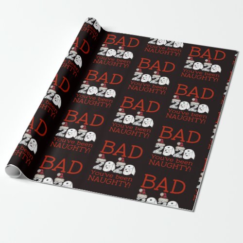 Youve Been Naughty 2020 Quarantine Christmas Wrapping Paper