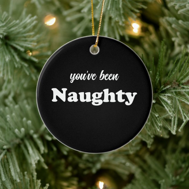 You've been Naughty black funny cute custom photo Ceramic Ornament (Tree)