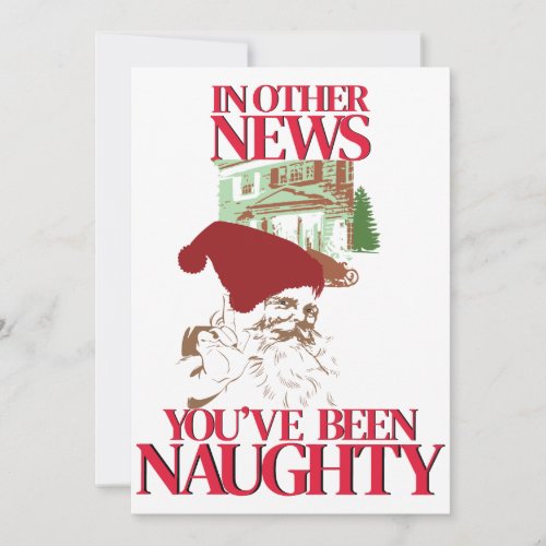 Youve been naughty Christmas Santa Invitation