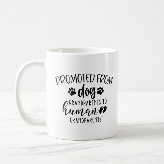 You've Been Promoted from Dog Grandparents to Huma Coffee Mug (Left)