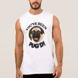 YOU'VE BEEN PUG'D! - FUNNY PUG DOG T-Shirt | Zazzle