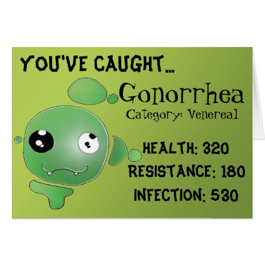You've caught... Gonorrhea Cards (Front Horizontal)