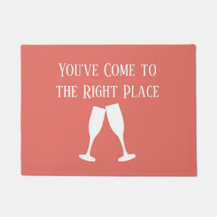 You've Come to the Right Place Doormat