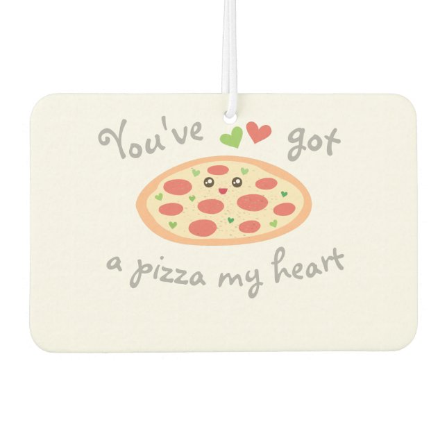 You've Got a Pizza My Heart Cute Funny Love Pun Air Freshener (Front)