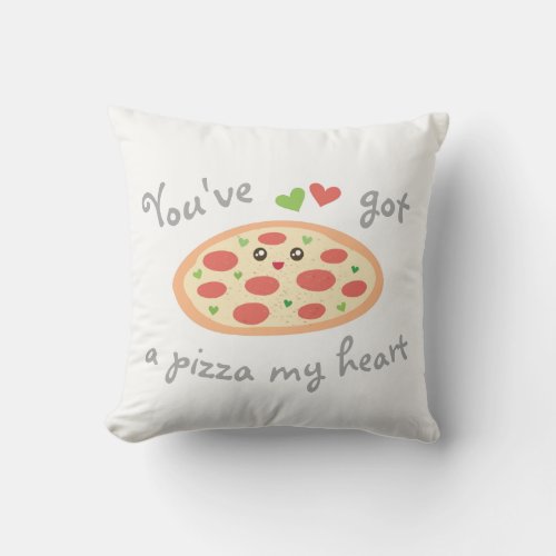 Youve Got a Pizza My Heart Cute Funny Love Pun Throw Pillow