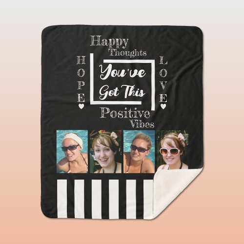 Youve got this motivational 4 photos black white sherpa blanket