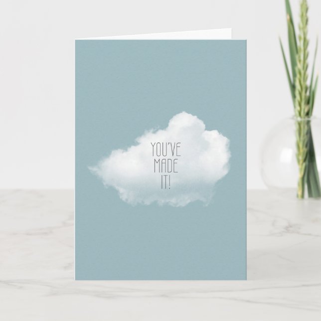 You've Made It Congratulations Card (Front)