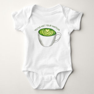 You've Met Your Match Matcha Green Tea Latte Love Baby Bodysuit