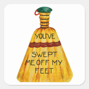You've Swept Me Off My Feet Square Sticker