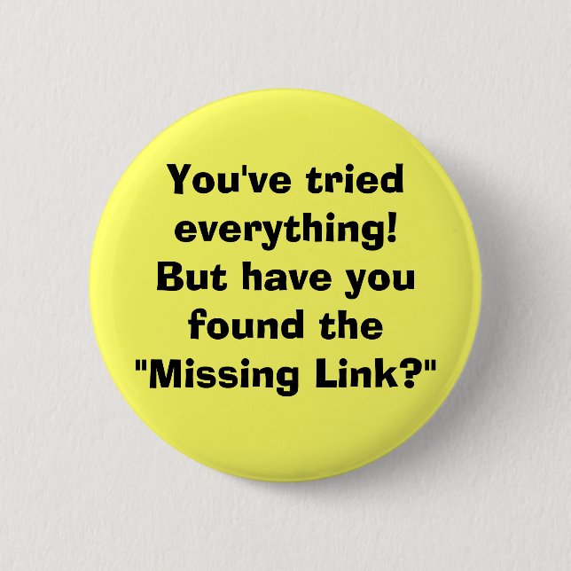 You've tried everything!But have you found the ... Button (Front)
