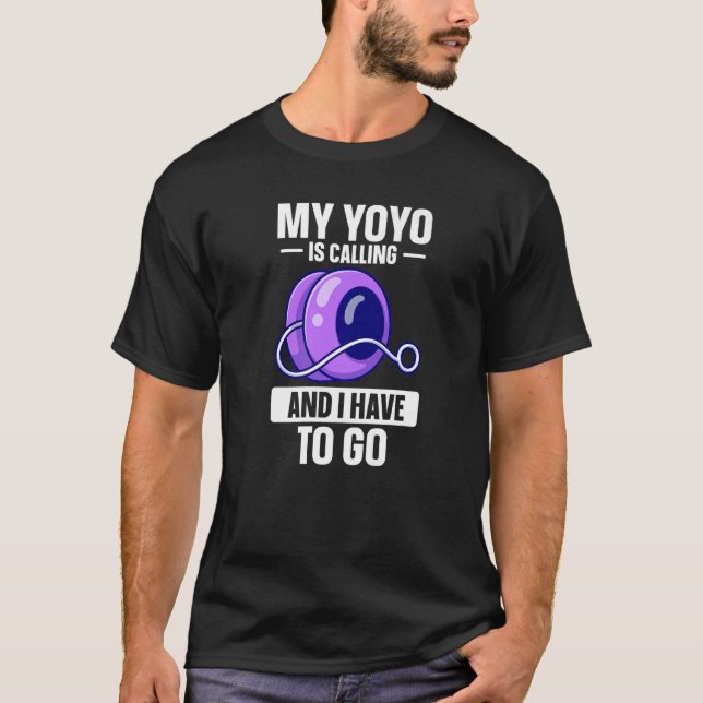 YoYo My Yo-Yo Is Calling Premium T-Shirt (Front)