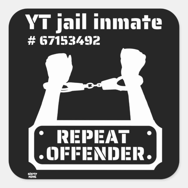 "YT JAIL INMATE" funny prison inmate               Square Sticker (Front)