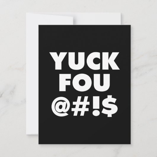 Yuck Fou, funny typography design (Front)