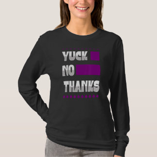 Yuck No Thanks Ace Symbol  Asexual Pride Aesthetic T-Shirt