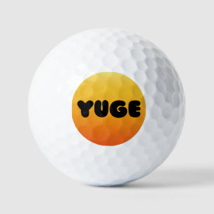 YUGE! GOLF BALL