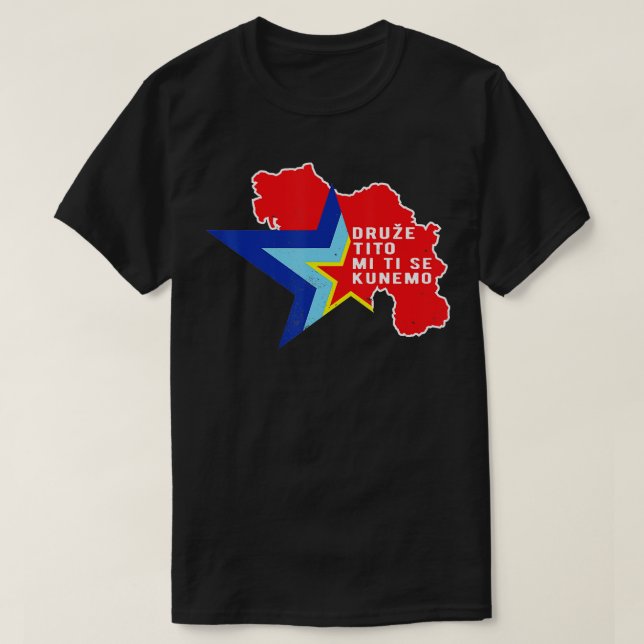 Yugoslavija flag Balkans SFRY Josip Broz Tito Yugo T-Shirt (Design Front)