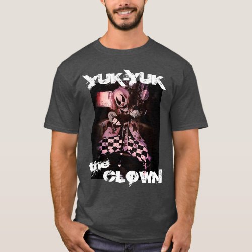 Yuk_Yuk The Clown T_Shirt
