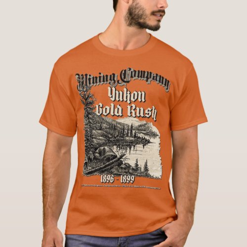 Yukon Gold Rush T_Shirt