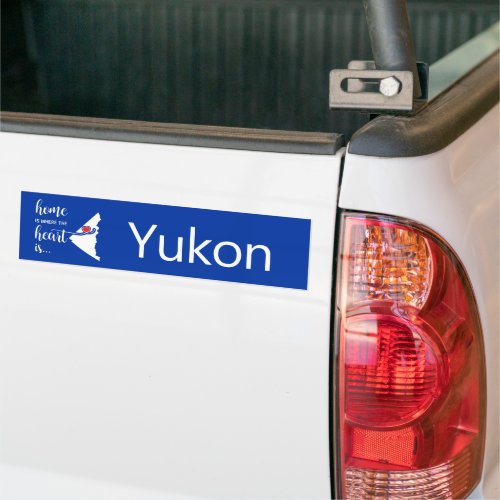 Yukon home is where the heart is bumper sticker