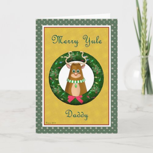 Yule Stag Wreath for Daddy Card