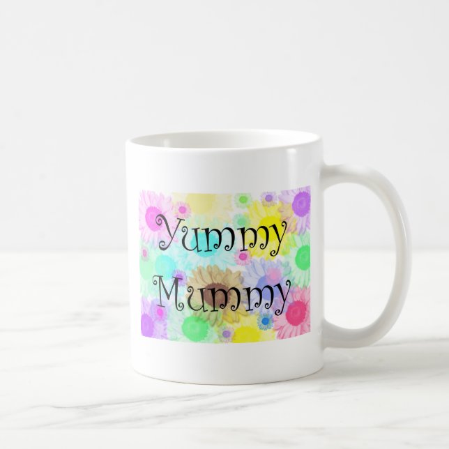 yummy mummy flowers coffee mug (Right)