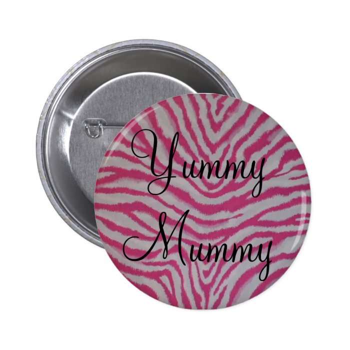 Yummy Mummy Pinback Button