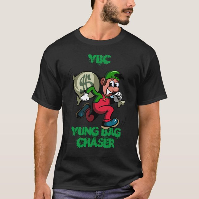 Yung Bag Chaser 2 T-Shirt (Front)