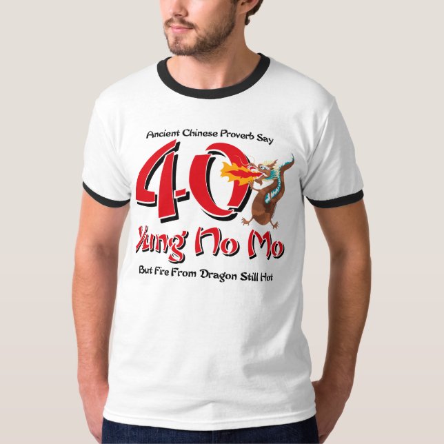 Yung No Mo 40th Birthday T-Shirt (Front)