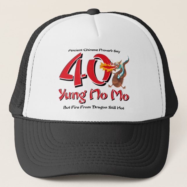 Yung No Mo 40th Birthday Trucker Hat (Front)